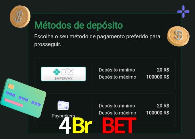 O cassino 4Br Bet oferece uma grande variedade de métodos de pagamento