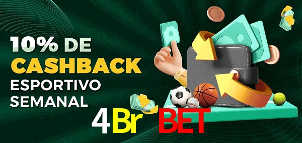 10% de bônus de cashback na 4Br Bet